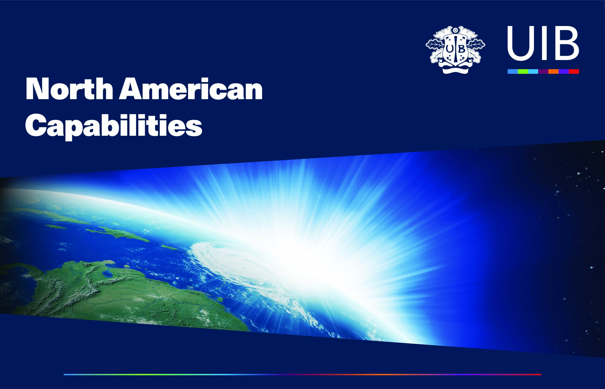 UIB North Amercian Capabilities 2024 Web